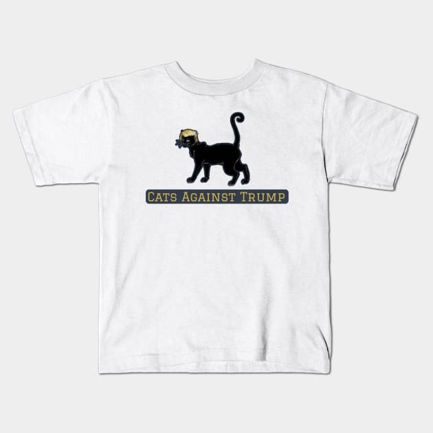 Cats Against Trump Kids T-Shirt by r.abdulazis